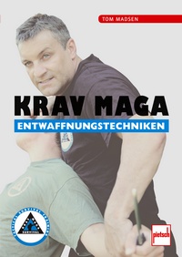 Krav Maga - Entwaffnungstechniken
