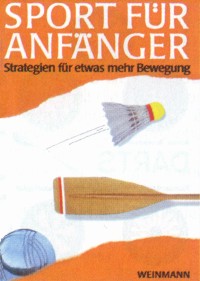 Sport für Anfänger