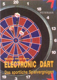Nicolas Oliver Gans : Electronic Dart